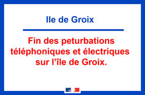 Groix  | Fin des perturbations téléphoniques et électriques à Groix 