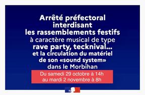 Interdiction des rassemblements de type rave-party dans le Morbihan du 28 oct. à 14h au 2 nov. à 8h