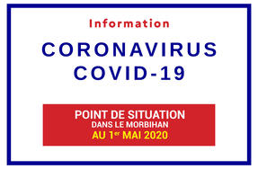 Point de situation du Coronavirus en Bretagne au 1er mai 2020