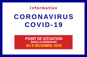 Point de situation du Coronavirus en Bretagne au 9 décembre 2020