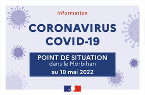 Point de situation sanitaire sur le Coronavirus en Bretagne au 10 mai 2022