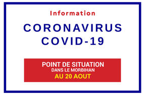 Point de situation sanitaire sur le Coronavirus en Bretagne au 20 août 2021