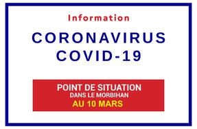 Point de situation sur le coronavirus en Bretagne au 10 mars 2021