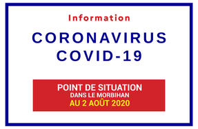 Point de situation sur le coronavirus en Bretagne au 2 août 2020