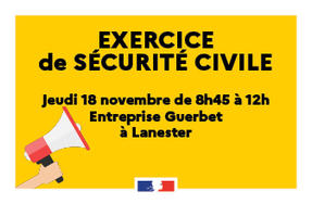  Exercice de sécurité civile | Entreprise Guerbet à Lanester Jeudi 18 novembre 2021 à/p de 8h45
