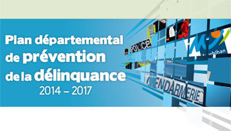 Plan départemental de prévention de la délinquance 2014-2017