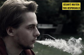 Campagne sécurité routière - Fumer du cannabis est illégal, sur la route ça peut être fatal