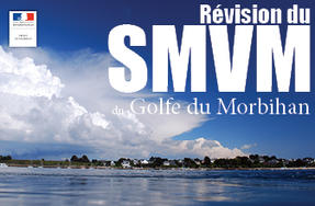Révision du Schéma de mise en valeur de la mer (SMVM) du Golfe du Morbihan 